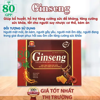 Bồi bổ cơ thể GINSENG NHÂN SÂM & Linh Chi - tăng cường sức khỏe, tốt cho người suy nhược, biếng ăn.