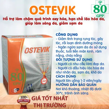 OSTEVIK - Hỗ trợ làm chậm quá trình oxy hóa, hạn chế lão hóa da, giúp làm sáng da, giảm sạm da